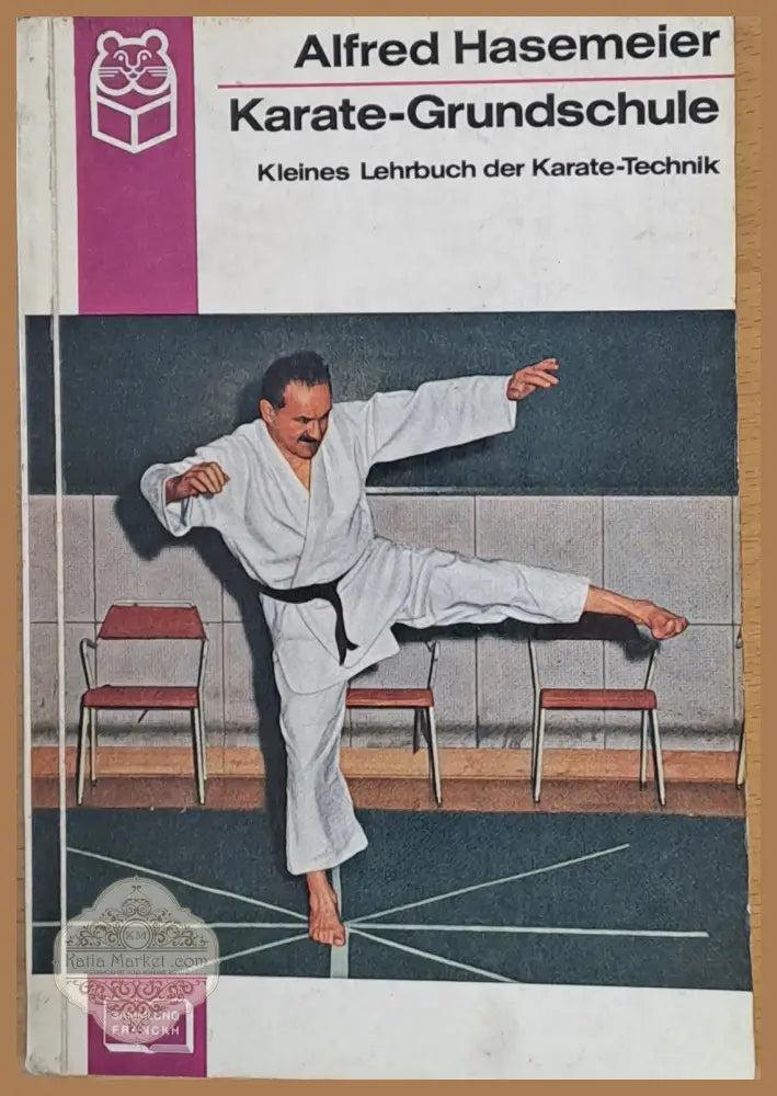 Karate-Grundschule - Alfred Hasemeier - Книги