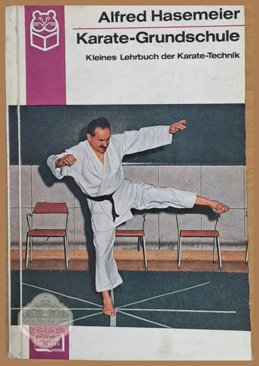 Karate-Grundschule - Alfred Hasemeier - Книги