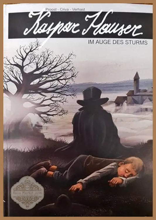 Kaspar Hauser- Im Auge des Sturms - Verhast - Книги