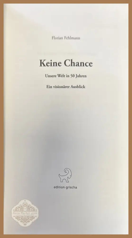 Keine Chance (406) - Книга