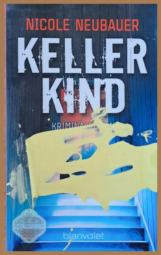 Keller Kind - Nicole Neubauer - Книги