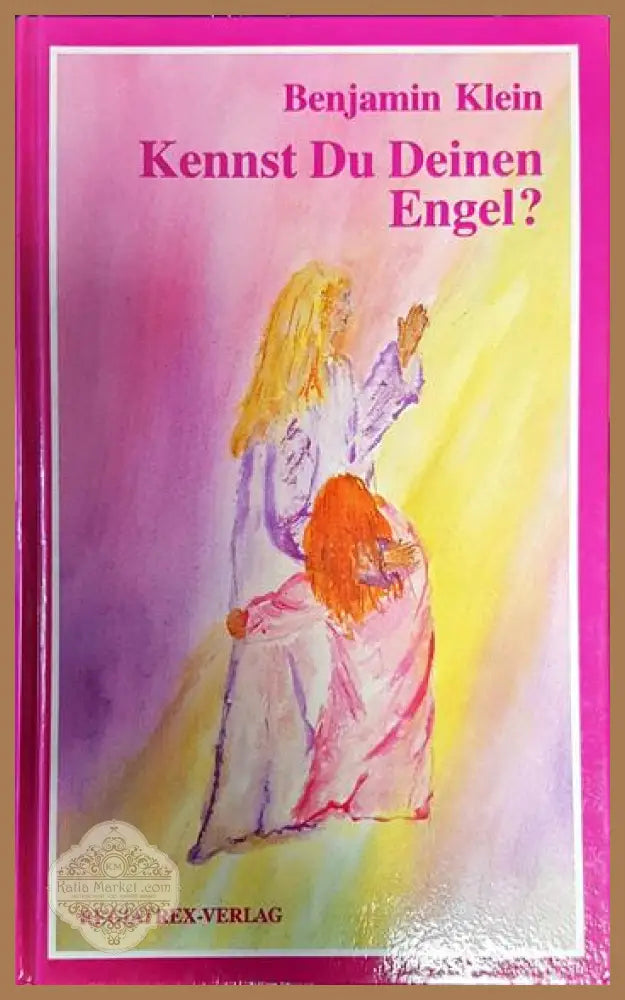 Kennst Du Deinen Engel? - Benjamin Klein - Книги