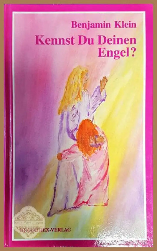 Kennst Du Deinen Engel? - Benjamin Klein - Книги