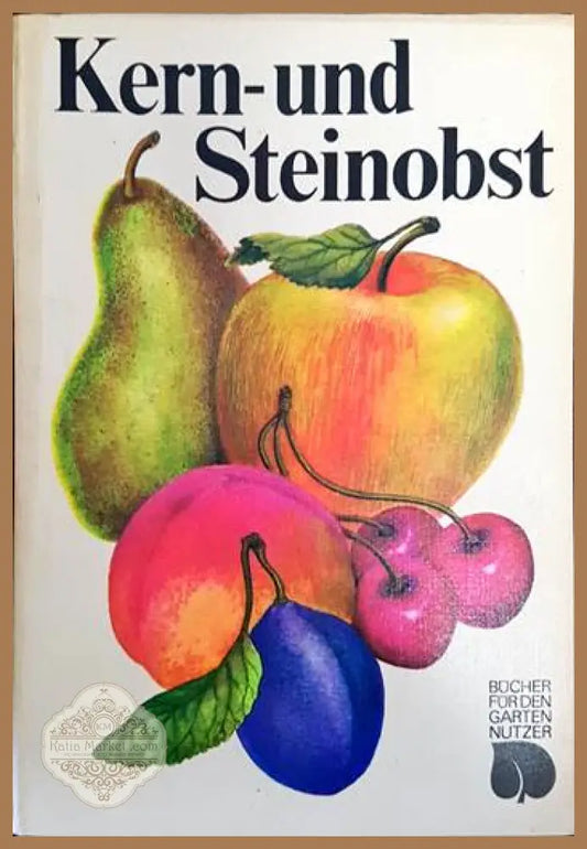 Kern- und Steinobst - Karl Heinz Vanicek - Книги
