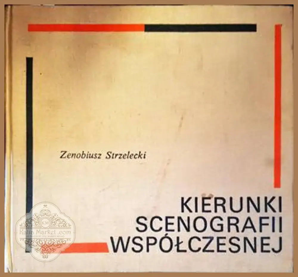 Kierunki scenografii współczesnej (1885) - Книга