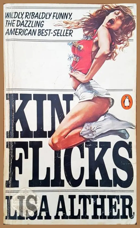 Kin flicks - Lisa Alther - Книги