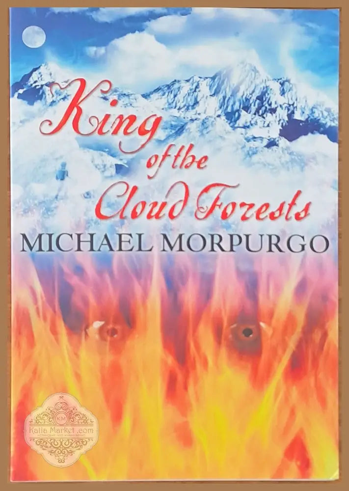 King of the cloud forests - Michael Morpurgo - Книги