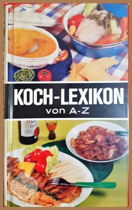 Koch-Lexikon von A-Z - Lingen Verlag 1968