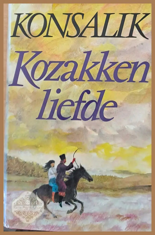 Kozakkenliefde - Konsalik - Книги
