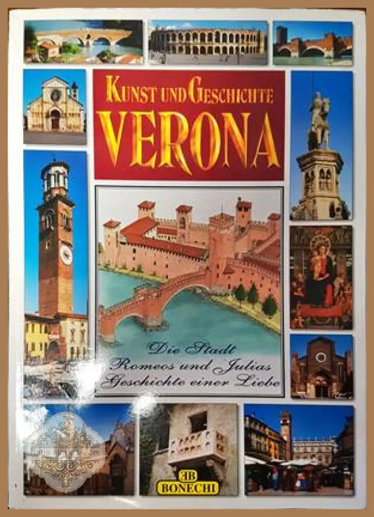Kunst und Geschichte Verona - Patrizia Fabbri - Книги