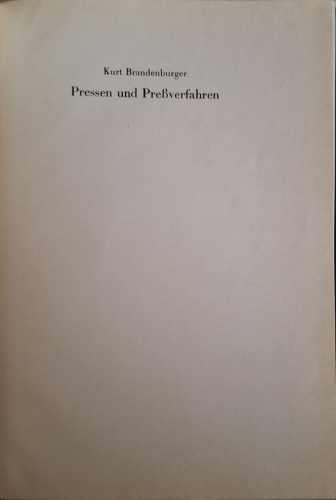 Herstellung und Verarbeitung von Kunstharzpressmassen. Band 2 - Kurt Brandenburger