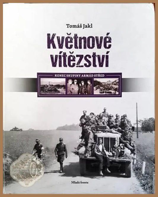 Kvetnove vitezstvi - Tomas Jakl - Книги