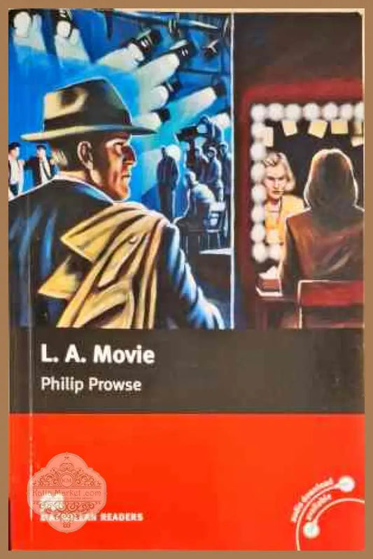 L.A. Movie - Philip Prowse - Книги