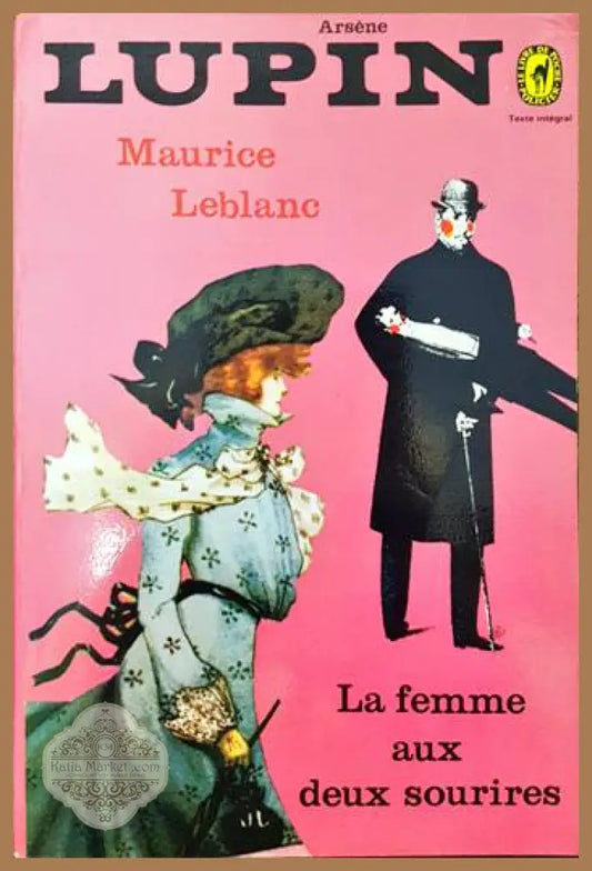 La femme aux sourires - Maurice Leblanc - Книги