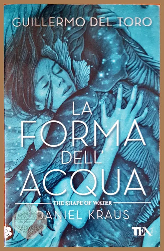 LA Forma Dell’ Acqua - Guillermo Del Toro. Daniel Kraus - Книги