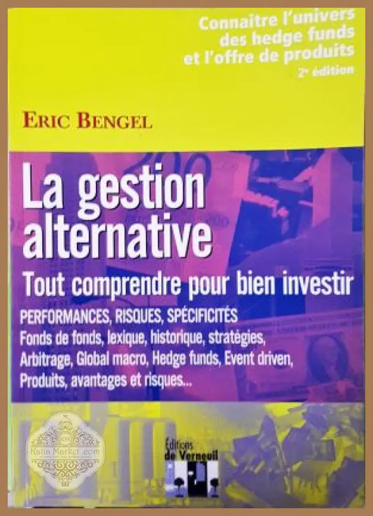 La gestion alternative, Eric Bengel