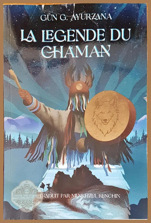 La legende du chaman - Gun G. Ayurzana - Книги