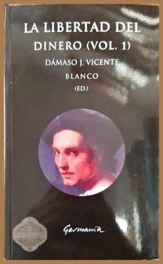 La libertad del dinero - Книги