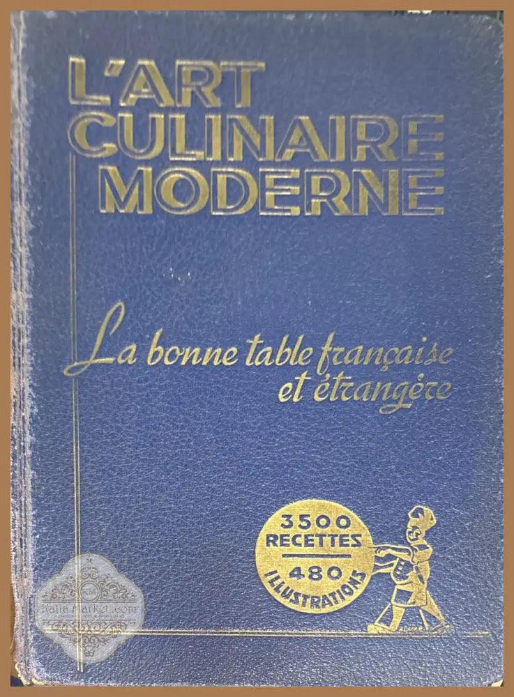 L’art culinaire moderne - Henri-Paul Pellaprat - Книги