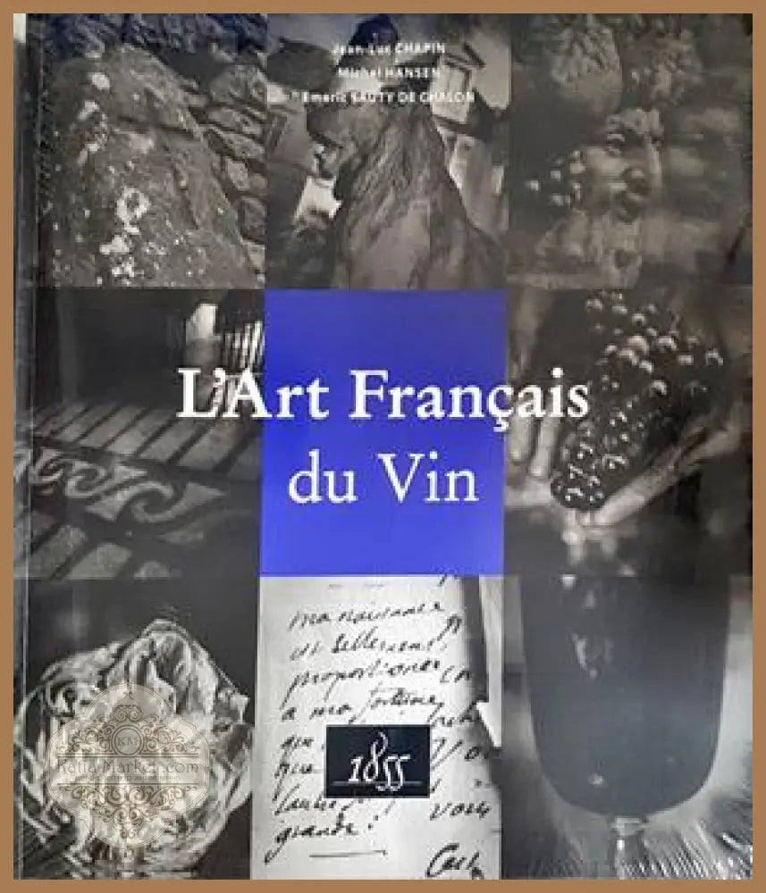 L'Art Français du Vin