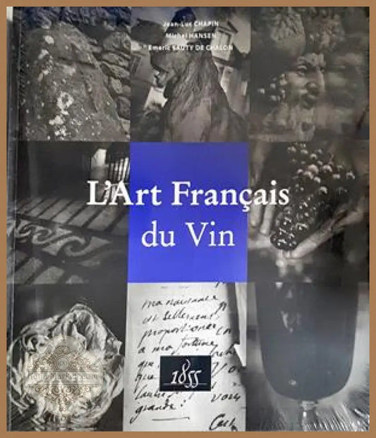 L'Art Français du Vin