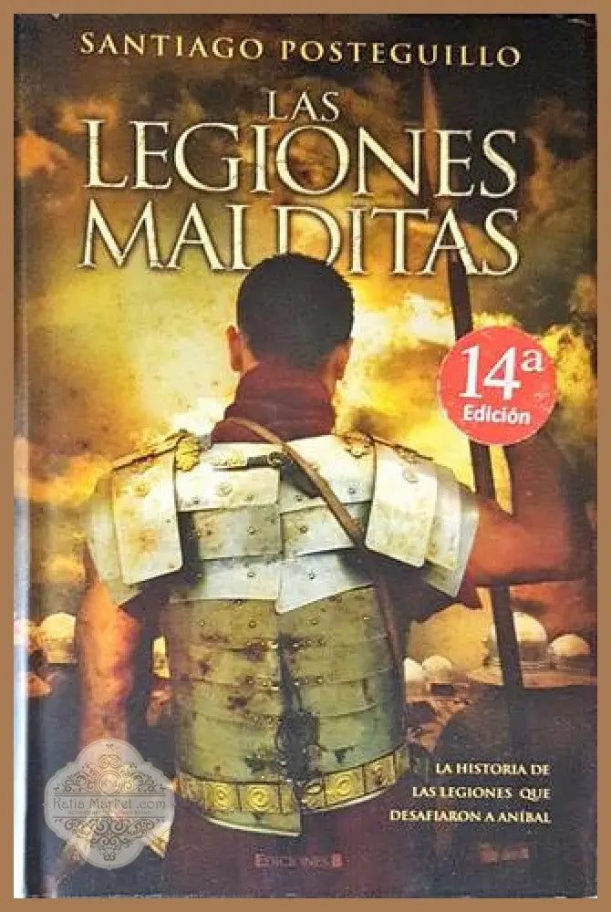 Las Legiones Maiditas - Santiagi Posteguillo - Книги