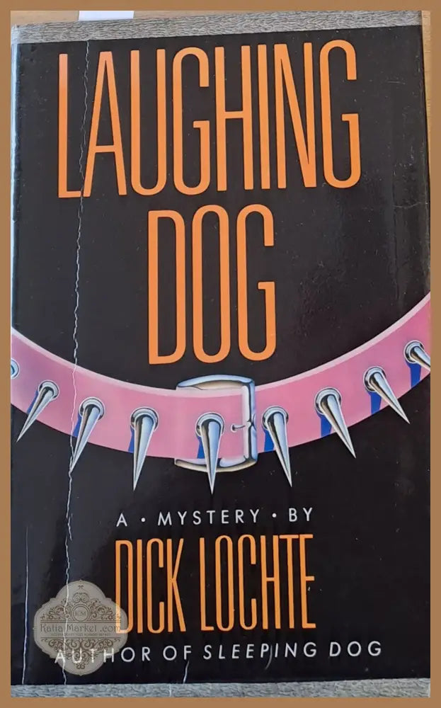 Laughing Dog - Dick Lochte - Книги