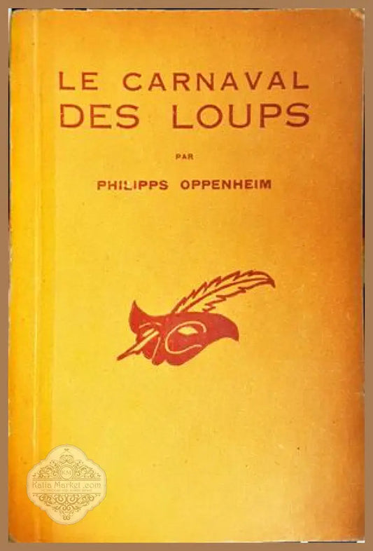 Le Carnaval des loups - E. Phillips Oppenheim