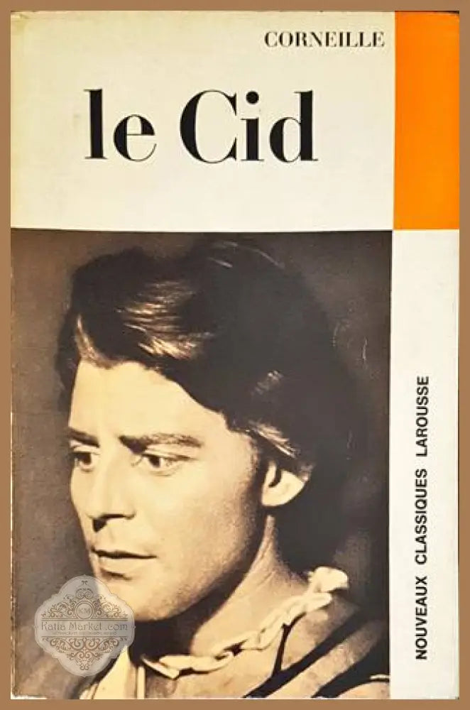 Le Cid - Pierre Corneille - Книги
