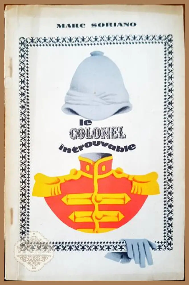 Le colonel introuvable - Marc Soriando - Книги