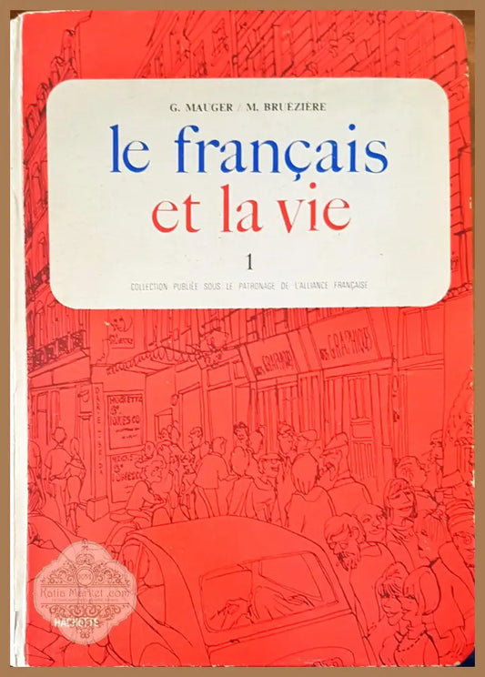 Le francais 3 - G.Mauger M.Brueziere - Книги