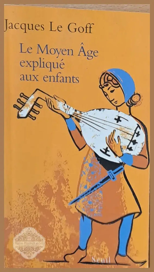 Le Moyen Age explique aux enfants - Jacquew Le Goff - Книги