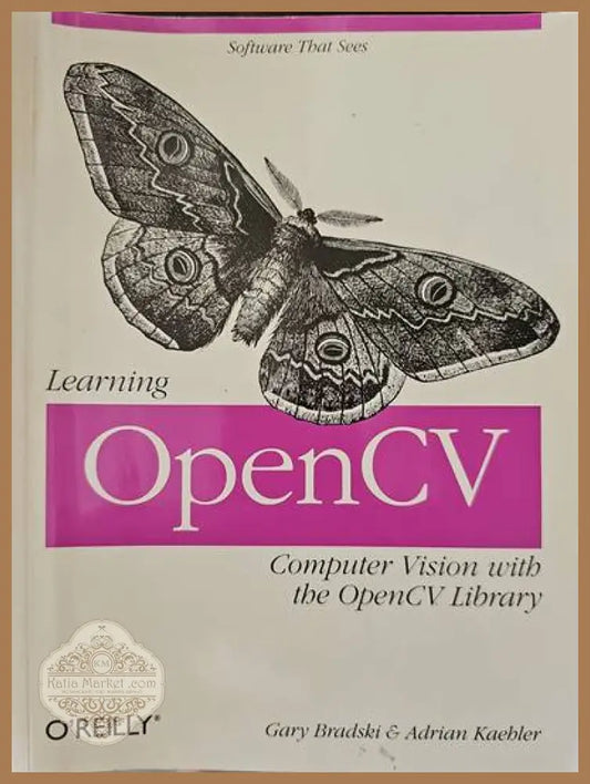 Learning OpenCV - Gary Bradski and Adrian Kaebler - Книги