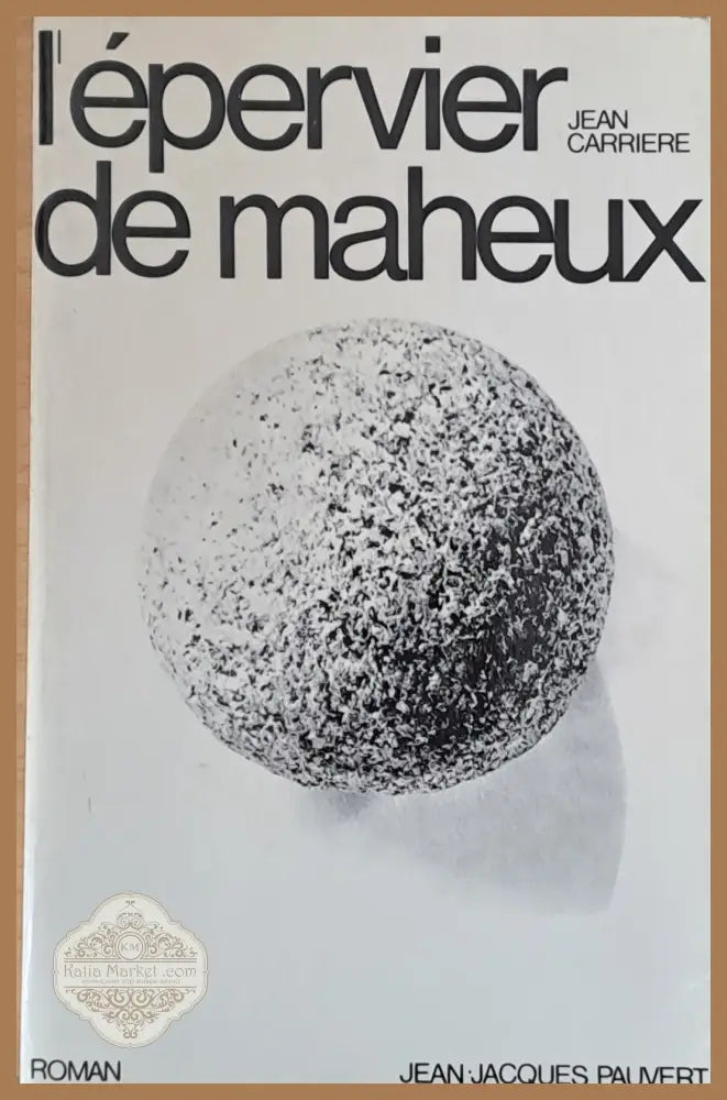 L’epervier de Maheux - Jean-Jacques Pauvert - Книги