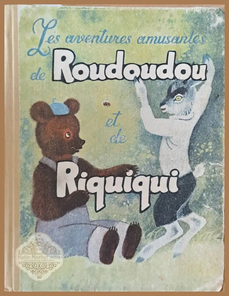 Les aventures amusantes de Roudoudou et de Riquiqui. Книга для начинающих изучьть французский язык - Лидия Люльчак
