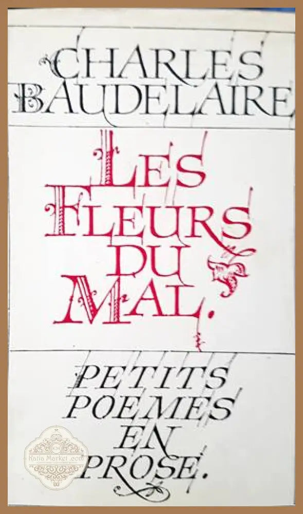 Les Fleurs du Mal - Charles Baudelaire - Книги