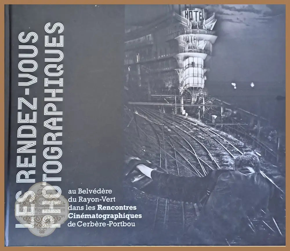 Les Rendez-Vous Photographiques au Belvedere du Rayon-Vert dans les Rencontres Cinematographiques de Cerbere-Portbou
