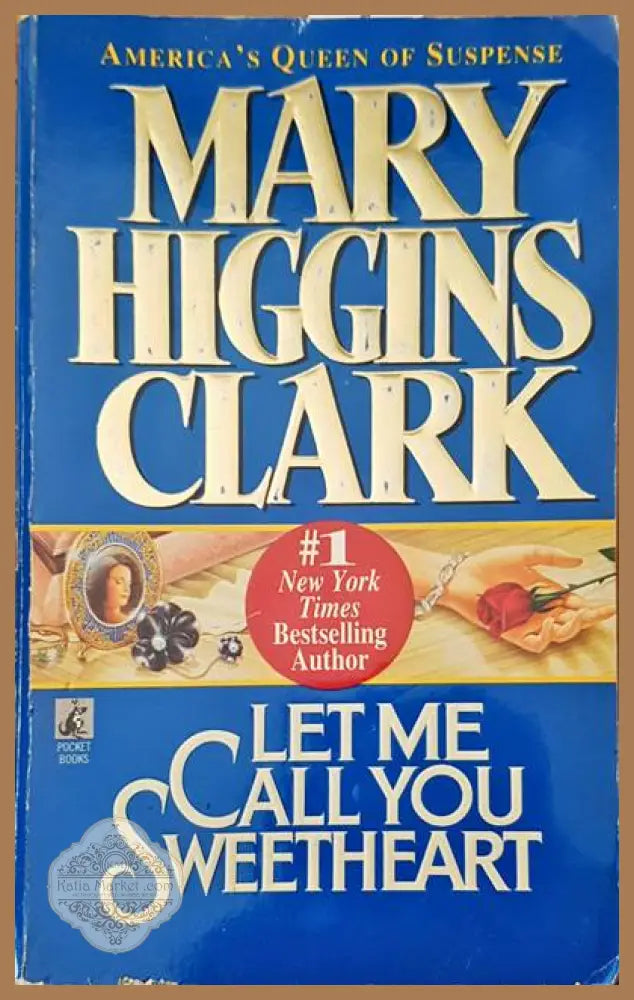 Lest me call you sweetheart - Mary Higgins Clark - Книги
