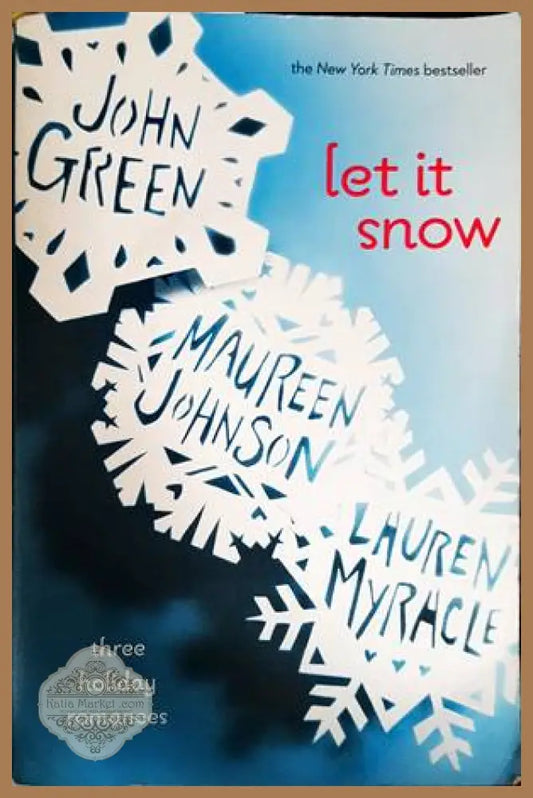 Let it snow - Колектив - Книги