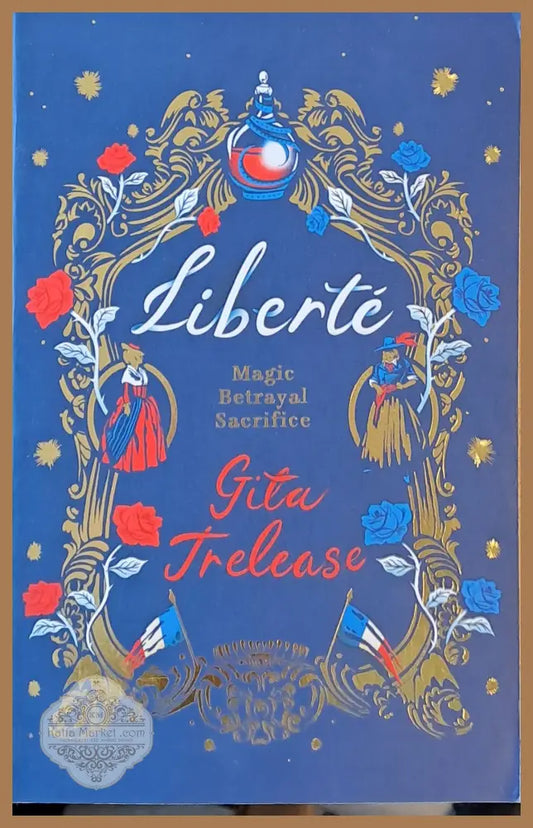 Liberte - Gita Trelease - Книги