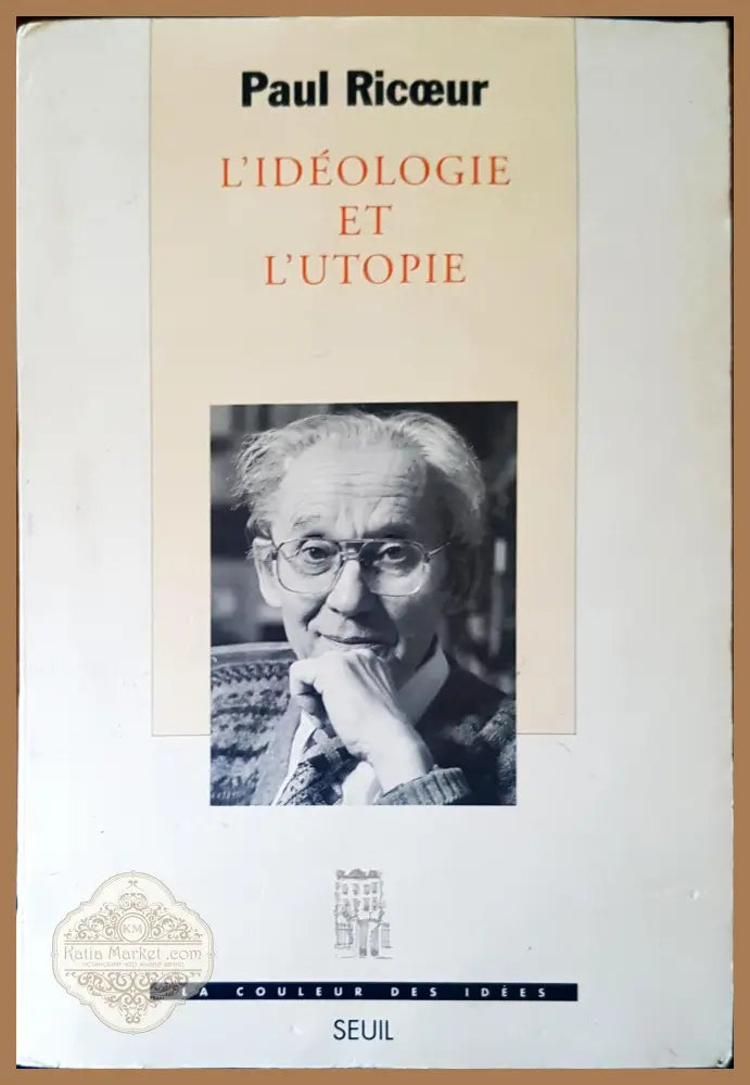 L’idelogie et l’utopie - Paul Ricoeur - Книги