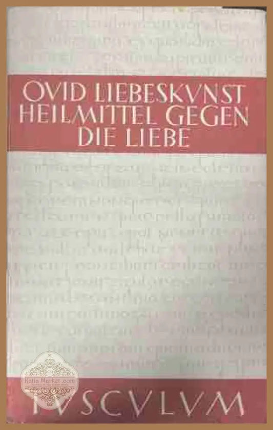 Liebeskunst ars amatoria - Ovid, Tusculum
