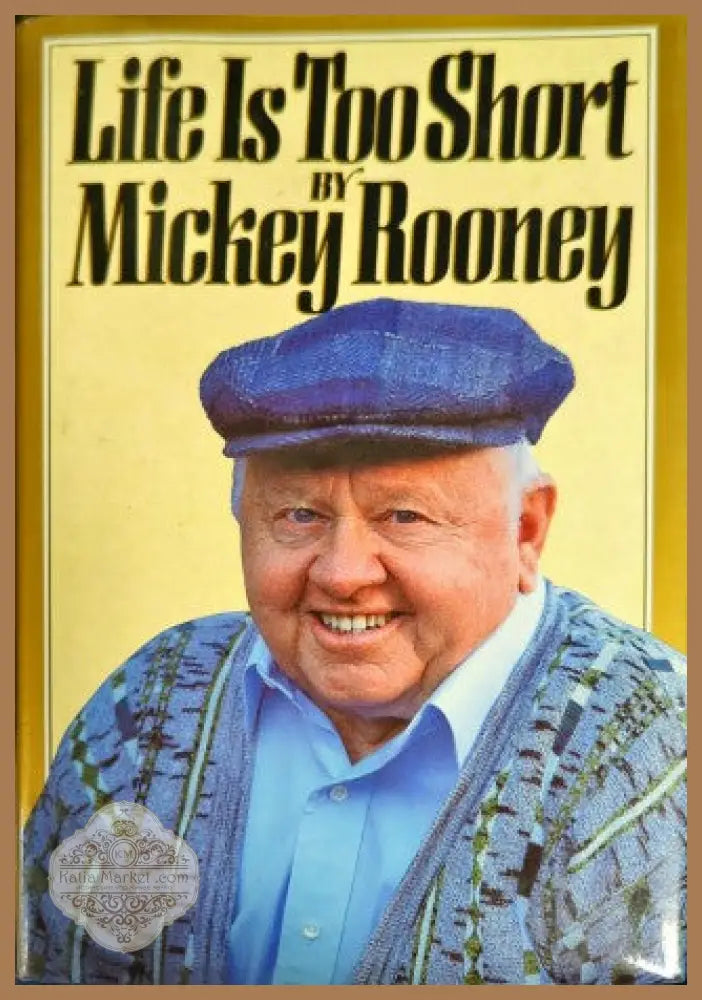 Life is Too Short - Mickey Rooney - Книги