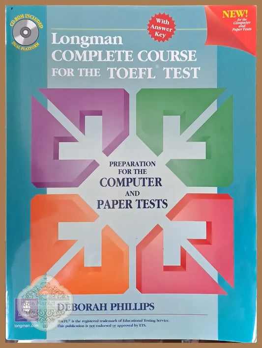 Longman Complete Course for the Toefl Test - Deborah Phillips - Книги