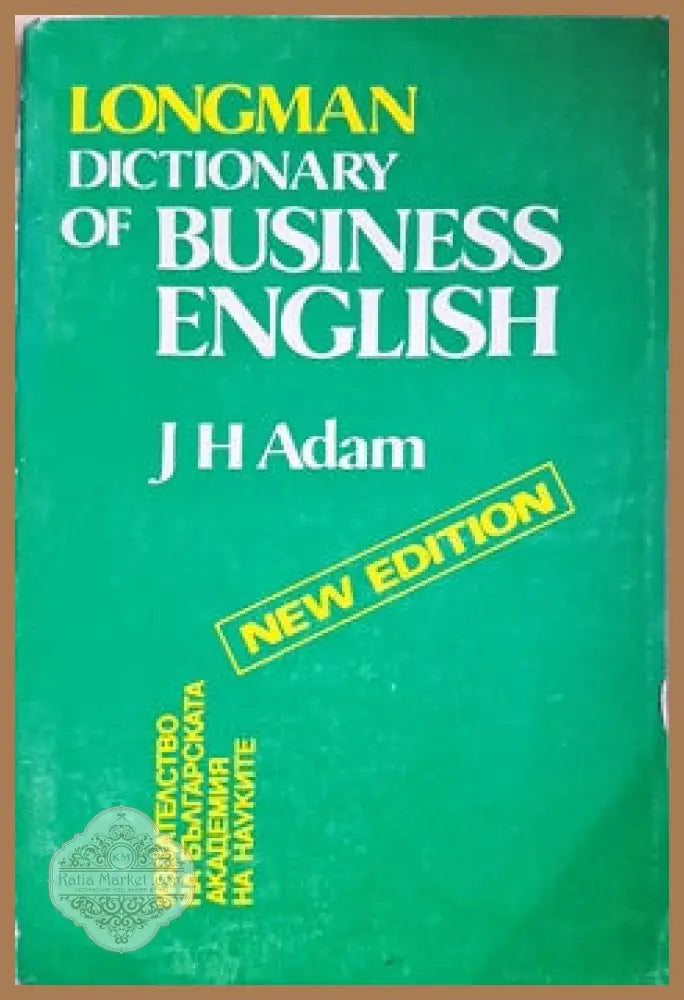 Longman Dictionary of Business English - J. H. Adam - Книги