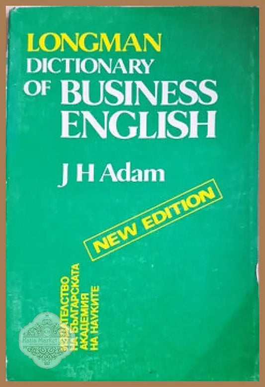 Longman Dictionary of Business English - J. H. Adam - Книги