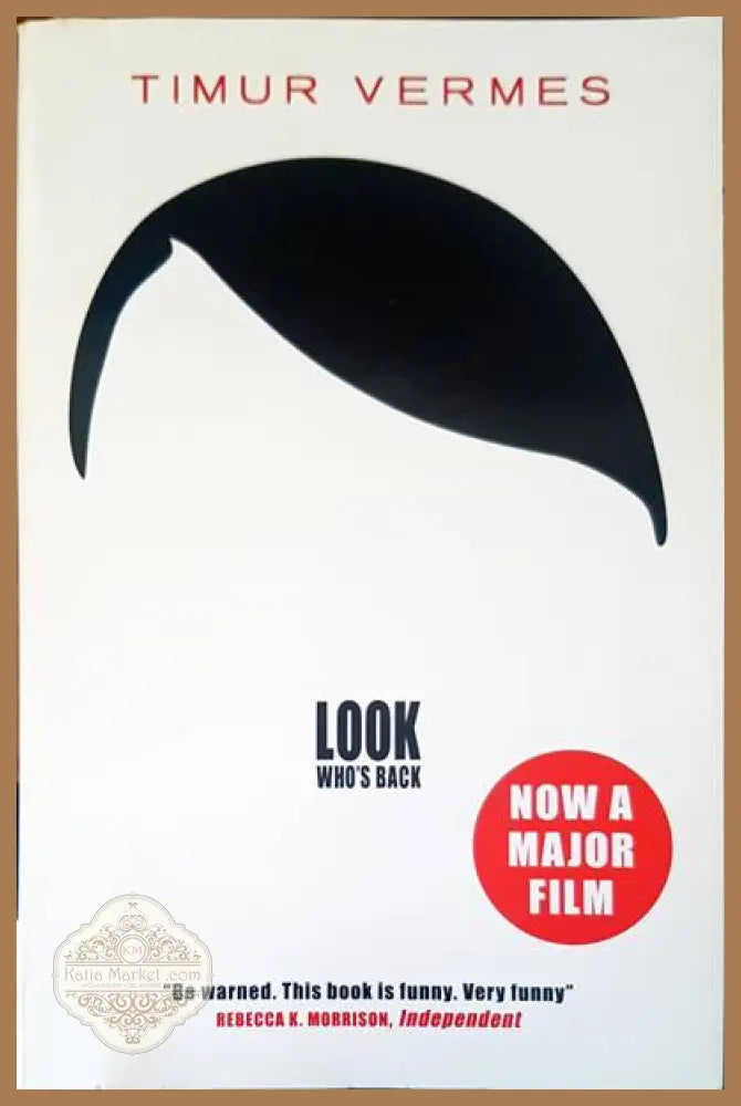 Look who’s back - Timur Vermes - Книги