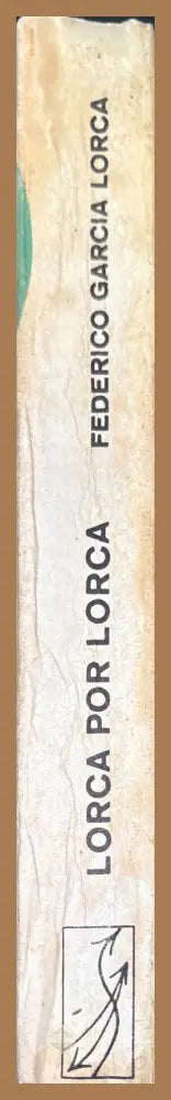 Lorca por Lorca - Federico Garcia Lorca - Книги