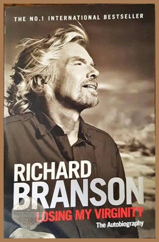 Losing My Virginity. The Autobiography - Richard Branson - Книги