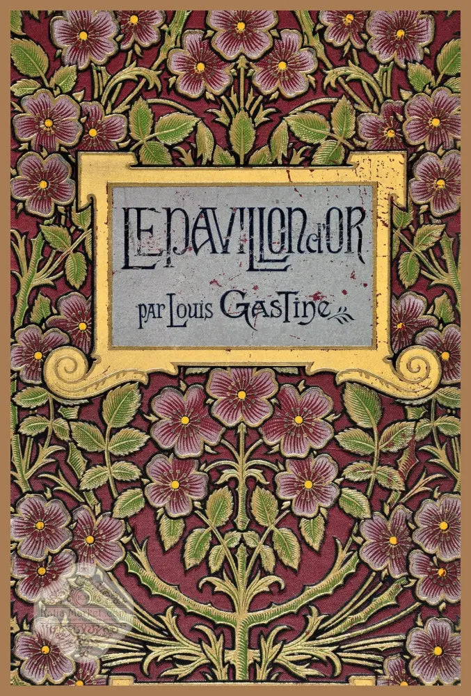 Louis Gastine - Le Pavillon d’Or - Paris около 1880-90 - Louis Gastine - Книги